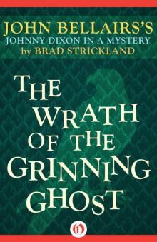 Wrath of the Grinning Ghost