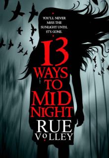 13 Ways to Midnight (The Midnight Saga)