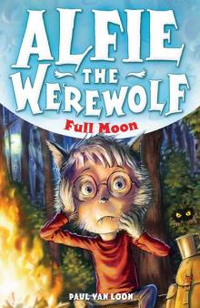 Alfie the Werewolf 2: Full Moon