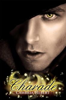 Charade (Heven and Hell #2)