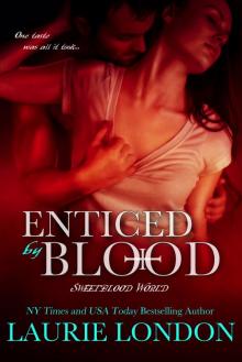 Enticed By Blood: A Sweetblood World Vampire Romance