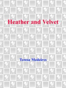 Heather and Velvet