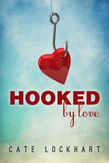 Hooked By Love