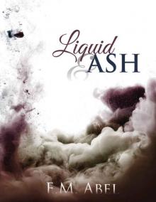 Liquid & Ash