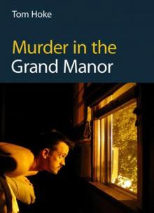 Murder in the Grand Manor