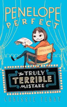 Penelope Perfect: The Truly Terrible Mistake