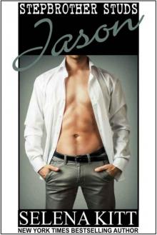 Stepbrother Studs Jason: A Stepbrother Romance