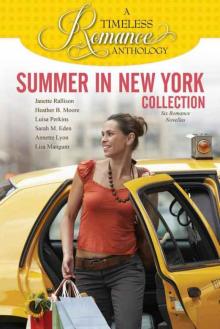 Summer in New York Collection (A Timeless Romance Anthology)