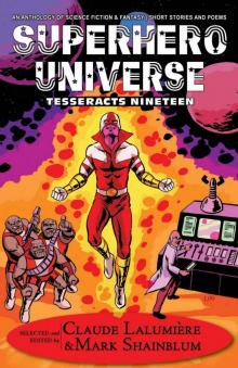 Superhero Universe: Tesseracts Nineteen