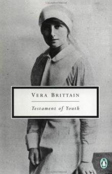 Testament of Youth: An Autobiographical Study of the Years 1900-1925