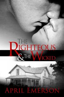 The Righteous and The Wicked