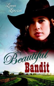 Beautiful Bandit (Lone Star Legends)