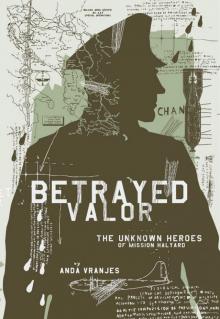 Betrayed Valor