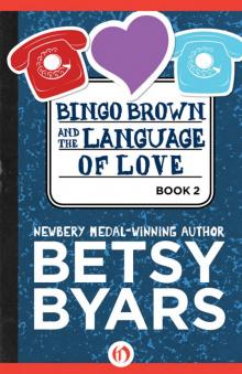 Bingo Brown and the Language of Love