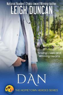 Dan (The Hometown Heroes Series Book 3)