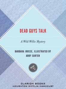 Dead Guys Talk