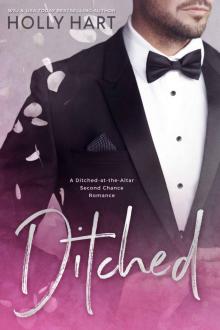 Ditched: A Left at the Altar Romance