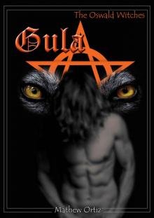 Gula: The Oswald Witches