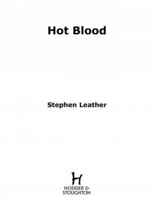 Hot Blood: The Fourth Spider Shepherd Thriller (A Dan Shepherd Mystery)