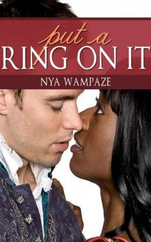 Put A Ring On It (Interracial Romance (Erotica))