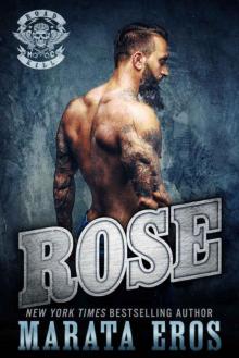 Rose (Road Kill MC #3)