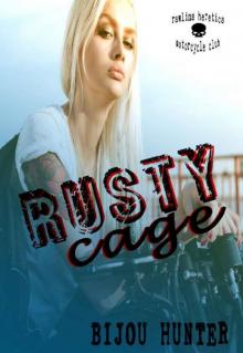 Rusty Cage (Rawlins Heretics MC Book 1)