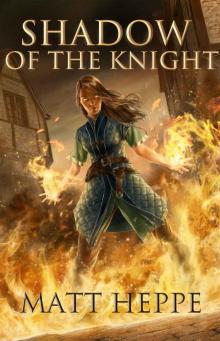 Shadow of the Knight (The Orb Book 3)