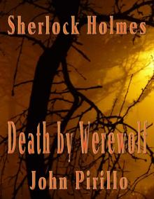 Sherlock Holmes Death By Werewolf