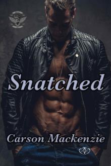 Snatched: MC Romance (Haven MC Book 1)