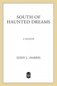 South of Haunted Dreams