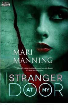 Stranger At My Door (A Murder In Texas)