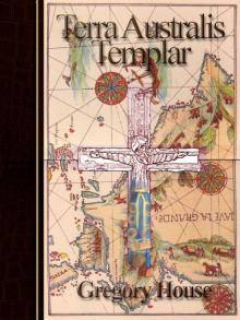 Terra Australis Templar (A Peter Wilks Archaeological Mystery)