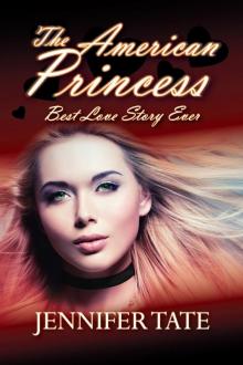 The American Princess - Best Love Story Ever