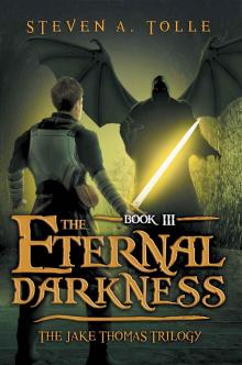 The Eternal Darkness (The Jake Thomas Trilogy - Book 3)