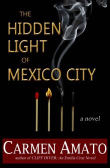 The Hidden Light of Mexico City