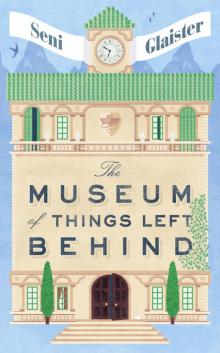 The Museum of Things Left Behind