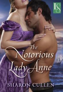 The Notorious Lady Anne: A Loveswept Historical Romance