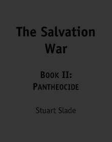 The Salvation War 2: Pantheocide