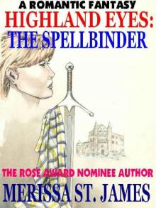 The Spellbinder: Highland Eyes