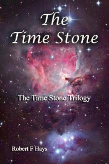 The Time Stone (The Time Stone Trilogy Book 1)