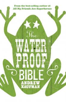 The Waterproof Bible