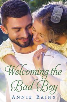 Welcoming the Bad Boy: A Hero's Welcome Novel