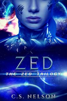 Zed (The Zed Trilogy Book 1)