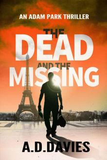 [Adam Park 01.0] The Dead and the Missing