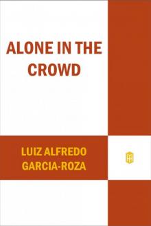 Alone in the Crowd