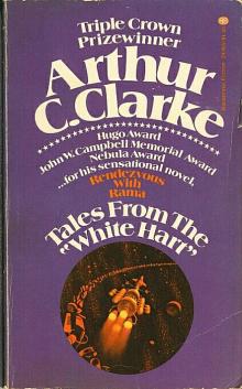 Arthur C Clarke - Tales From The White Hart