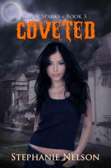 Coveted - Book 3 in the Gwen Sparks Series