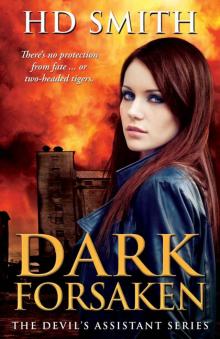 Dark Forsaken (The Devil's Assistant Book 3)