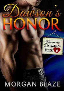 Dawson's Honor (Welcome to Covendale Book 6)