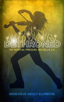 Dethroned_An Inimical Prequel Novella